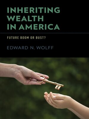 cover image of Inheriting Wealth in America